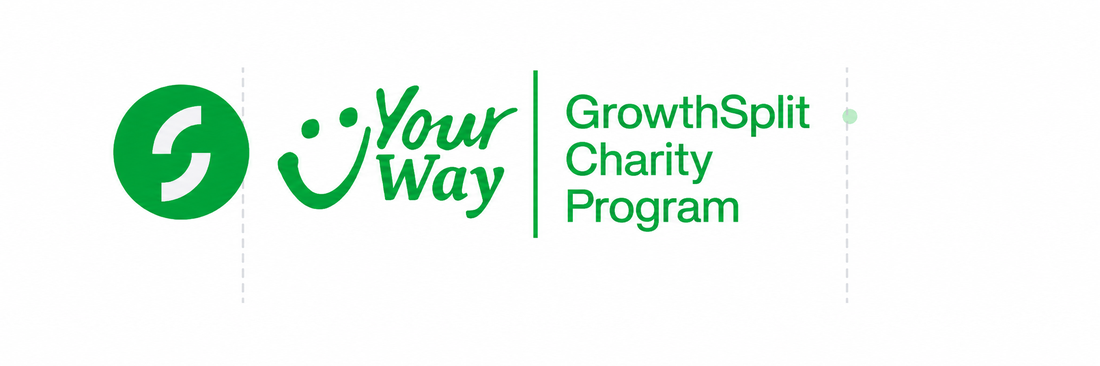 Your Way: Growth Split Charity Program